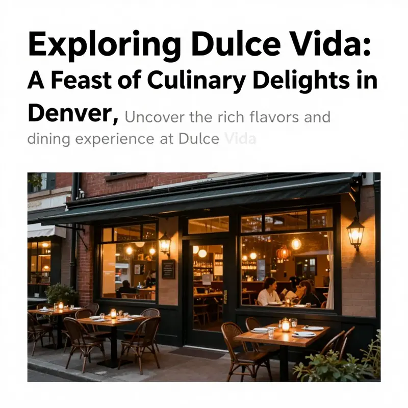 The exterior of Dulce Vida restaurant in Denver, showcasing outdoor seating and a charming atmosphere.